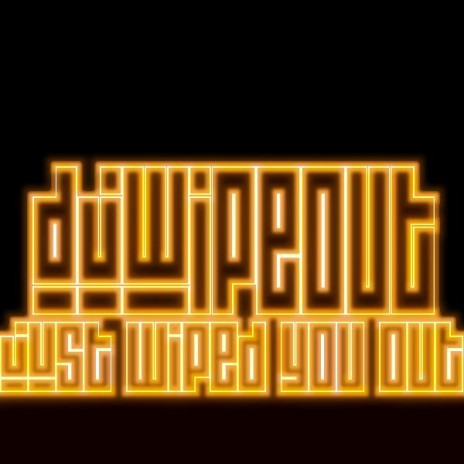 DJWIPEOUT1WipedOutOrange.JPG