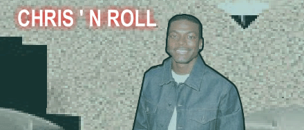 chrisnroll.gif