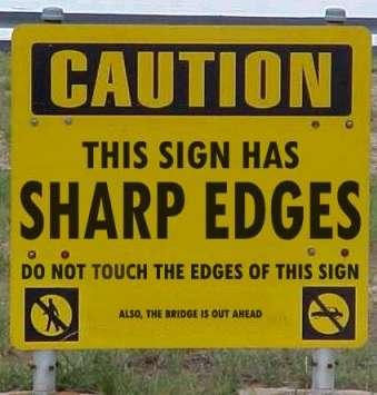 this_sign_has_sharp_edges.jpg