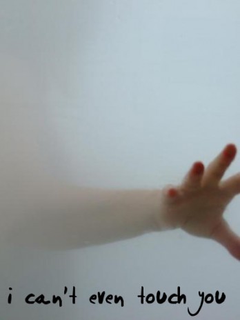 i_cant_even_touch_you.jpg