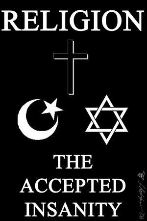 religion_accepted_insanity.jpg