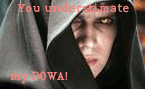 you_underestimate_my_POWA.gif