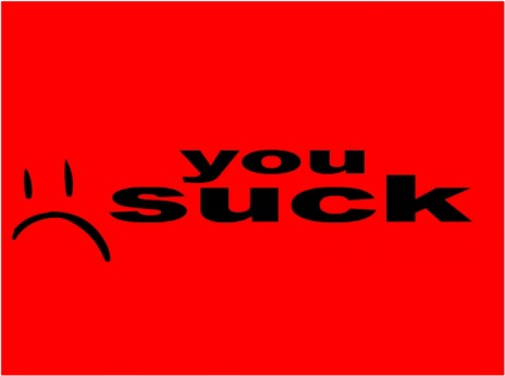 yousuck.jpg