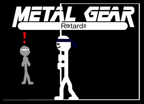 Metal_Gear_Retards_1.jpg