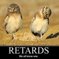 retards.jpg
