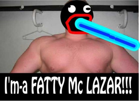 FattyMcLazar.jpg
