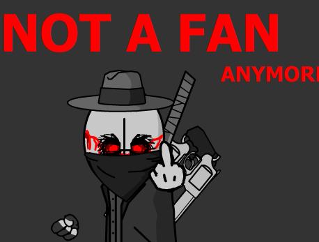 NOT_A_FAN.jpg