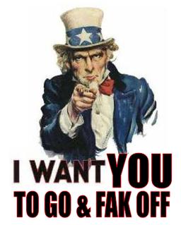 I_want_YOU_to_go___FAK_OFF.JPG