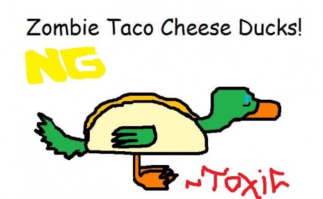 zombie_taco_cheese_ducks.jpg