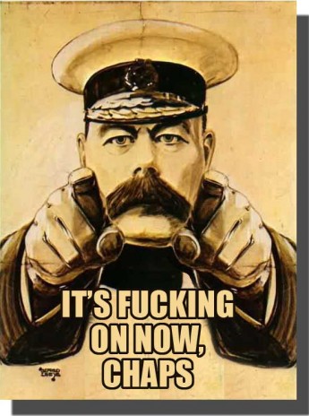 It_s_fucking_on_now_chaps.jpg